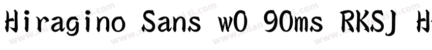 Hiragino Sans w0 90ms RKSJ H字体转换